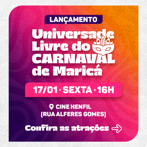 De olho na economia criativa do Carnaval, Maricá lança universidade e rede de estudos nesta sexta-feira (17/01), no Cine Henfil