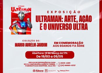 Itaboraí apresenta exposição comemora 60 anos de Ultraman com coleção de Marco Aurélio Jardim