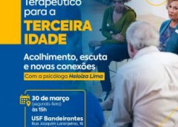 USF Bandeirantes inaugura grupo de apoio emocional para idosos com foco na socialização