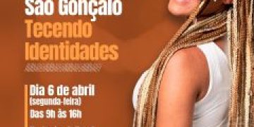 São Gonçalo realiza o primeiro seminário de trancistas do Rio de Janeiro